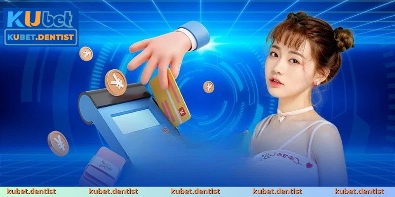 Cách nạp tiền vào tài khoản KUBET nhanh chóng và đơn giản